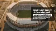Beşiktaş - Kauno Zalgiris Maçı Canlı Yayın Bilgileri ve Detayları