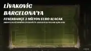 Dominik Livakovic Transferinde Yeni Gelişme: Barcelona Anlaşması ve Fenerbahçe'nin Geliri Ortaya Çıktı