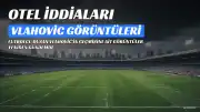 Dusan Vlahovic'in Oteldeki Görüntülerine İlişkin İddialar Yeniden Gündemde