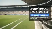 Fenerbahçe ve Galatasaray, Şampiyonlar Ligi'nde Eşleşebilir mi? UEFA Kuralları Açıklığa Kavuştu