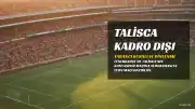 Fenerbahçe'de Anderson Talisca'nın Kadroya Alınmama Nedeni Açıklandı