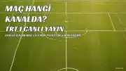 Lyon - Fenerbahçe Maçı Hangi Kanalda Yayınlanacak?