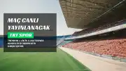 Manisa FK - Bodrum FK Maçı TRT Spor'da Canlı Yayınlanacak