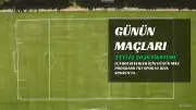 2 Eylül 2026 Maç Programı: Hangi Karşılaşmalar ve Saatleri Belli Oldu?