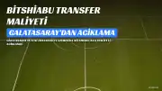 Galatasaray'dan El Chadaille Bitshiabu Transfer Maliyetine İlişkin Açıklama