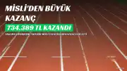 Misli Üyesi Ankara Hipodromu'nda Kuponuyla 734.389 TL Kazandı