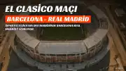 Barcelona ve Real Madrid El Clasico'da Karşılaşıyor: Maç Bilgileri ve Muhtemel İlk 11'ler