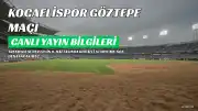 Kocaelispor - Göztepe Maçı beIN Sports 1 ve TOD'dan Canlı Yayınlanacak