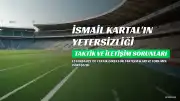 Semih Sezerli, İsmail Kartal'ın Yetersizliğini Açıkladı: Taktik ve İletişim Sorunları