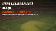UEFA Uluslar Ligi: İskoçya - Slovenya maçı canlı yayın bilgileri
