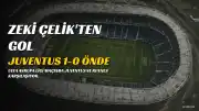 Zeki Çelik'in Golüyle Juventus, Rennes Karşısında Öne Geçti