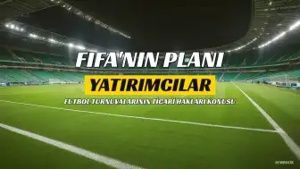 FIFA'nın Dünya Kupası'nı Yatırımcılara Açma Planı Tepki Çekti, Kurum Yanıt Verdi