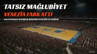 Galatasaray Hazırlık Maçında Venezia'ya Mağlup Oldu