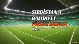 U18 Erkekler Basketbol Şampiyonası: Türkiye, Sırbistan'ı 57-53 Yenerek İkinci Galibiyetini Aldı