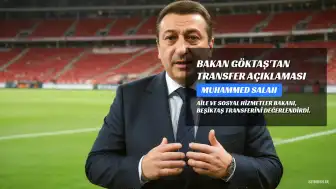 Bakan Göktaş'tan Muhammed Salah Transferi Hakkında Açıklama