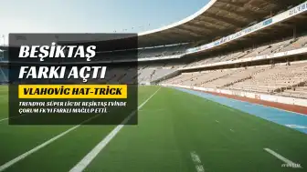 Beşiktaş, Çorum FK'yı 6-2 Mağlup Etti: Vlahovic Hat-trick Yaptı