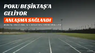 Beşiktaş, Ernest Poku'nun Transferi İçin Anlaştı