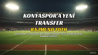 Konyaspor, 22 yaşındaki Macar orta saha oyuncusu Rajmund Toth'u 4 yıllığına renklerine bağladı.