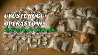 Portekiz'de eski Sırp futbolcu U.M. tonlarca kokainle yakalandı