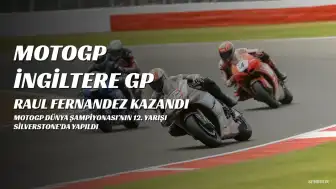 Raul Fernandez, MotoGP İngiltere Grand Prix'sini Kazandı; Toprak Razgatlıoğlu 15. Sırada Tamamladı