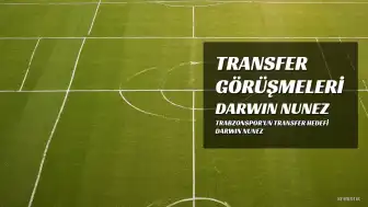 Trabzonspor, Al Hilal'den Darwin Nunez'i Transfer Etmek İçin Görüşüyor