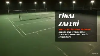 Berfu Cengiz, Ankara Açık WTA 125 Tenis Turnuvası'nda Finale Yükseldi