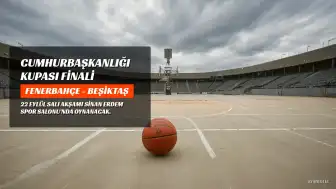 Fenerbahçe - Beşiktaş Cumhurbaşkanlığı Kupası Finali TRT 1'de Canlı Yayınlanacak
