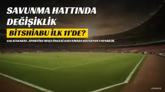 Galatasaray'da savunma hattında Sporting maçı öncesi sürpriz değişiklik ihtimali