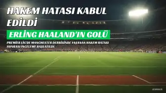 İngiltere Hakem Kurulu Manchester Derbisindeki Hakem Hatasını Kabul Etti