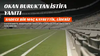 Okan Buruk'tan İstifa Sorularına Yanıt: "Sadece Bir Maç Kaybettik, Lideriz"