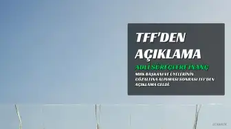 TFF'den Açıklama: Adli Süreçlere İnancımız Tamdır