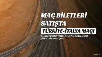 Türkiye-İtalya Maçı Bilet Satışları Başladı