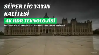 Kulüpler Birliği, Süper Lig Yayın Kalitesini Artırmak İçin Kapsamlı Çalışma Başlattı