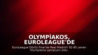 Olympiakos, EuroLeague'de Şampiyon Oldu: Bartzokas ve Fournier'den Açıklamalar