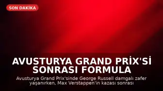 Avusturya Grand Prix'si Sonrası Formula 1 Dünyasında Tartışmalı Pole Pozisyonu ve Ferrari Strateji Krizi