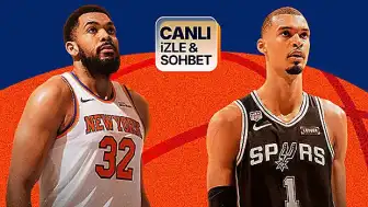 NBA Final Serisi 4. Maçı: New York Knicks vs. San Antonio Spurs