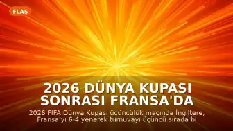 2026 Dünya Kupası Sonrası Fransa'da Didier Deschamps Dönemi Kapandı