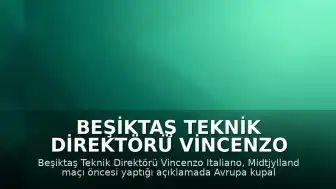 Beşiktaş Teknik Direktörü Vincenzo Italiano: "Avrupa'da devam etmek istiyoruz"