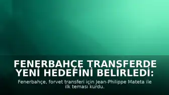 Fenerbahçe Transferde Yeni Hedefini Belirledi: Jean-Philippe Mateta İçin İlk Temas Kuruldu