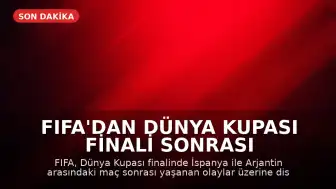 FIFA'dan Dünya Kupası Finali Sonrası Olaylara İlişkin Soruşturma