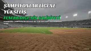 Fenerbahçe, Lyon Deplasmanında Şampiyonlar Ligi'ne Yükseldi