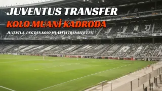 Juventus, Randal Kolo Muani'yi Kadrosuna Kattı