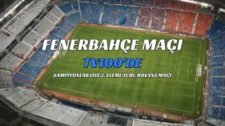 Sturm Graz - Fenerbahçe Maçı TV100'de Şifresiz Yayınlanacak