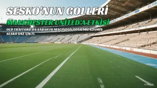 Benjamin Sesko'dan Manchester United'a Form Katkısı: İki Maçta İki Gol