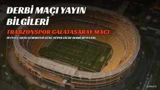 Trendyol Süper Lig'de Derbi Heyecanı: Trabzonspor - Galatasaray Maçı Hangi Kanalda Yayınlanacak?